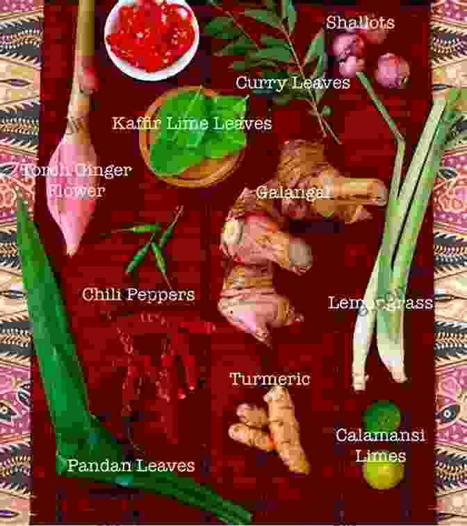 A Vibrant Assortment Of Southeast Asian Spices And Ingredients Southeast Asian Cooking Walkthroughs: Easy And Delectable Southeast Asian Recipes For Novices
