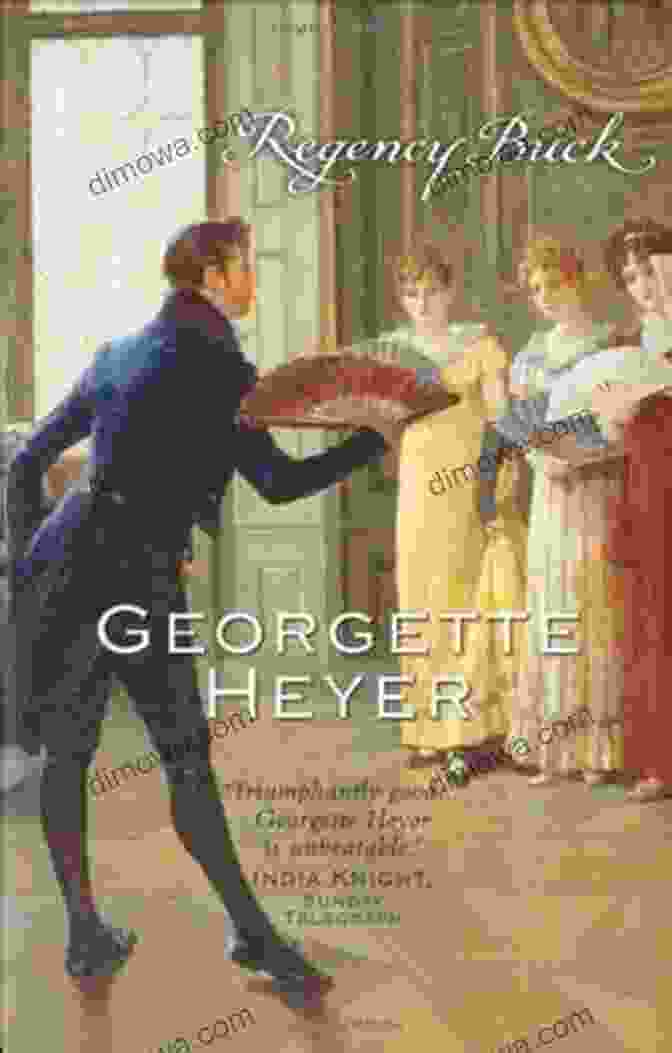 Alastair Audley And His Love Interest In Regency Buck Regency Buck (Alastair Audley 3) Georgette Heyer
