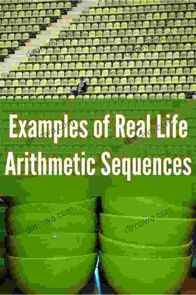 Applications Of Arithmetic Sequences You Can Do Math: Arithmetic Sequences