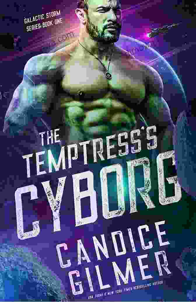 Book Cover For 'The Temptress Cyborg', Depicting A Captivating Cyborg Woman With Intricate Cybernetic Enhancements. The Temptress S Cyborg: A Cyborg Sci Fi Romance (Galactic Storm 1)