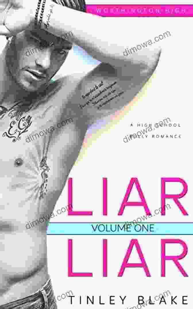 Book Cover For Worthington High Volume 1, Featuring A Young Couple Embracing In A Hallway Amidst A Backdrop Of High School Lockers. LIAR LIAR: High School Bully Romance (Worthington High Volume 1)