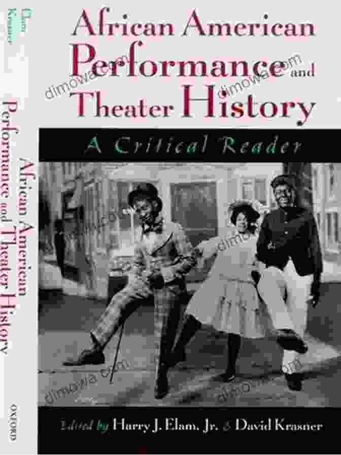 Book Cover Of African American Performance And Theater History African American Performance And Theater History: A Critical Reader