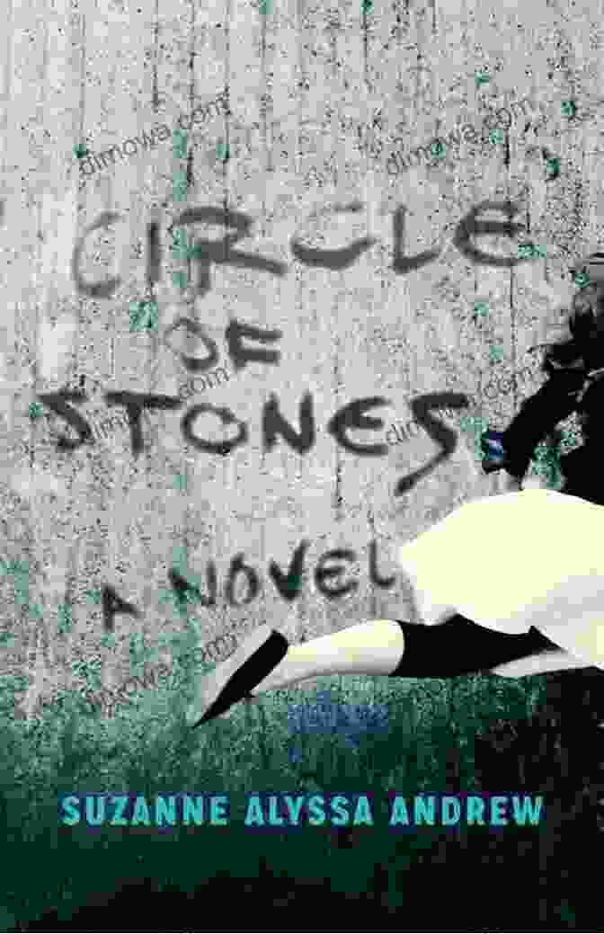 Book Cover Of Circle Of Stones By Suzanne Alyssa Andrew Circle Of Stones Suzanne Alyssa Andrew