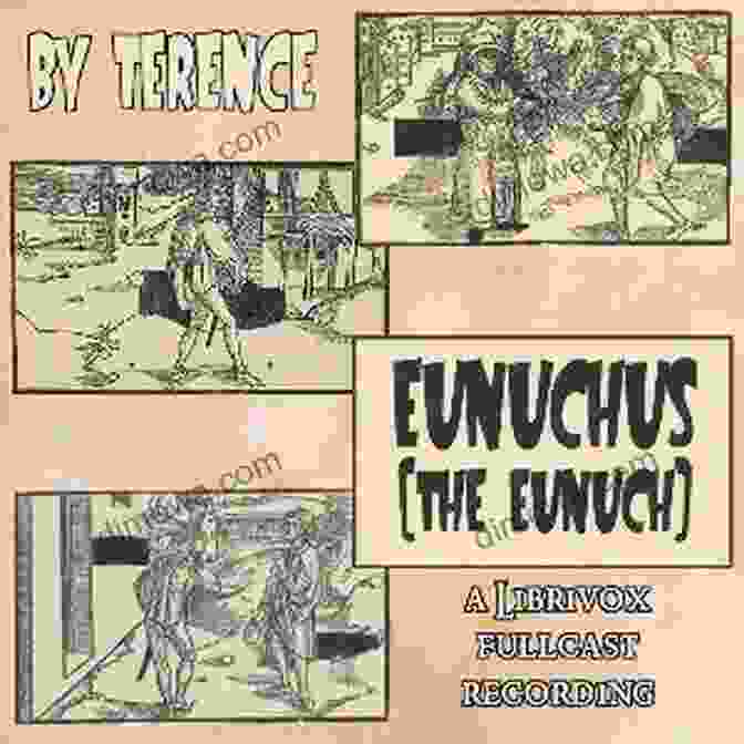 Book Cover Of Eunuchus The Eunuch By Tammy Ruggles Eunuchus (The Eunuch) Tammy Ruggles