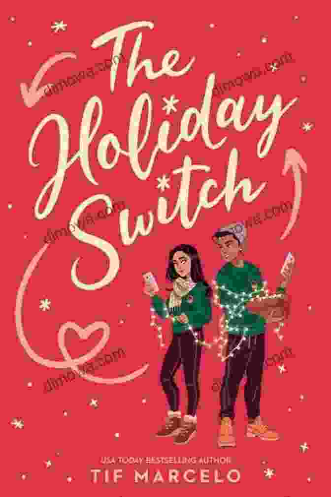 Book Cover Of The Holiday Switch By Underlined Paperbacks The Holiday Switch (Underlined Paperbacks)