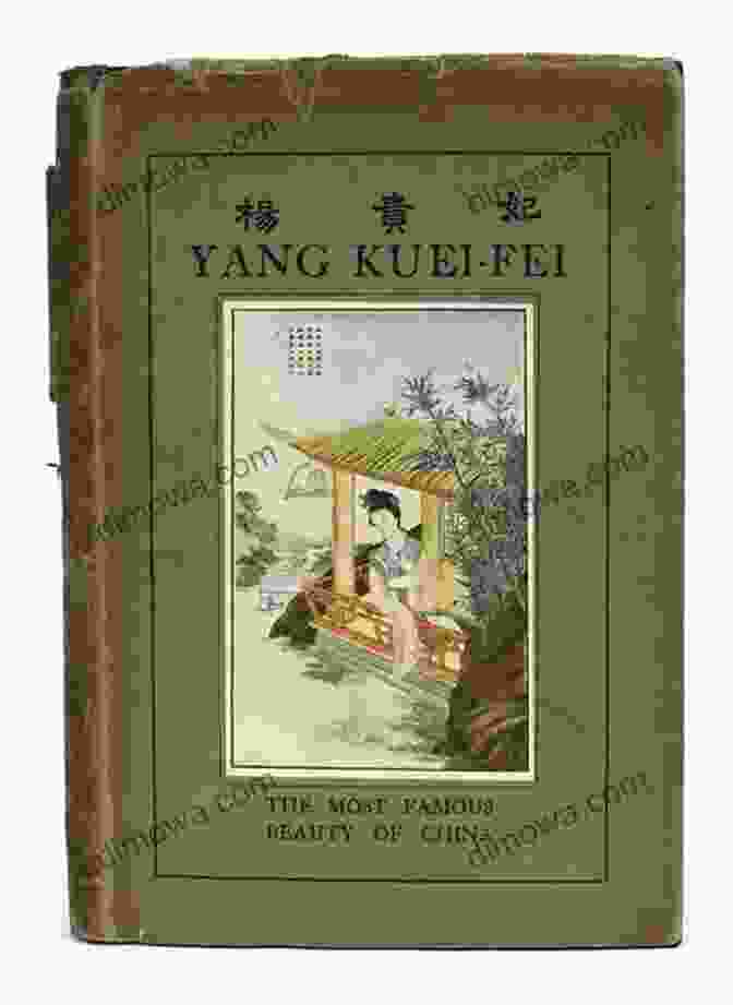 Book Cover Of Yang Kuei Fei: The Emperor's Harmful Concubine YANG KUEI FEI: THE EMPEROR S HARMFUL CONCUBINE