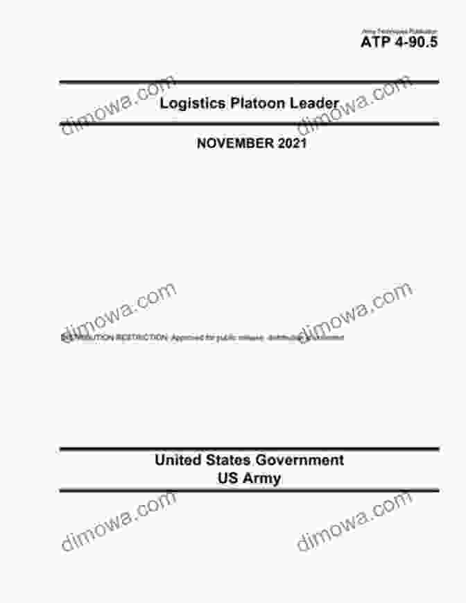 Cover Of Army Techniques Publication ATP 90 Logistics Platoon Leader Army Techniques Publication ATP 4 90 5 Logistics Platoon Leader November 2024