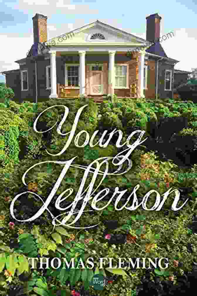 Cover Of The Book 'Young Jefferson' From The Thomas Fleming Library Young Jefferson (The Thomas Fleming Library)