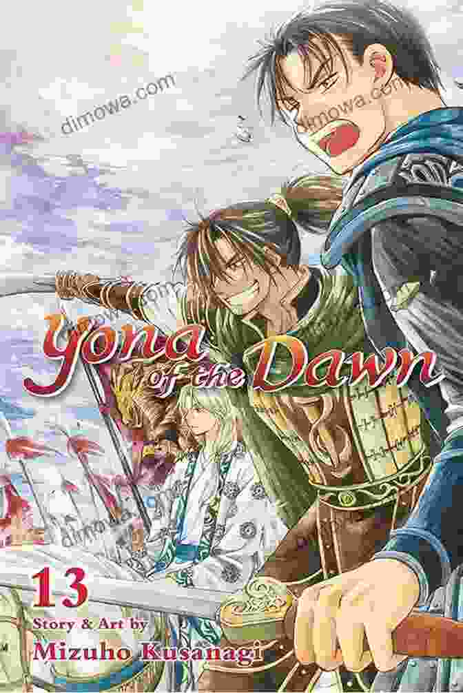 Cover Of Yona Of The Dawn Vol. 13 Manga Featuring Yona And Her Companions Yona Of The Dawn Vol 13