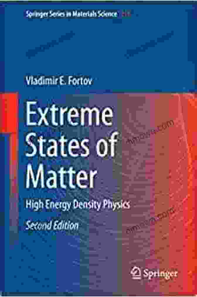 High Energy Density Physics Springer In Materials Science 216 Book Cover Extreme States Of Matter: High Energy Density Physics (Springer In Materials Science 216)