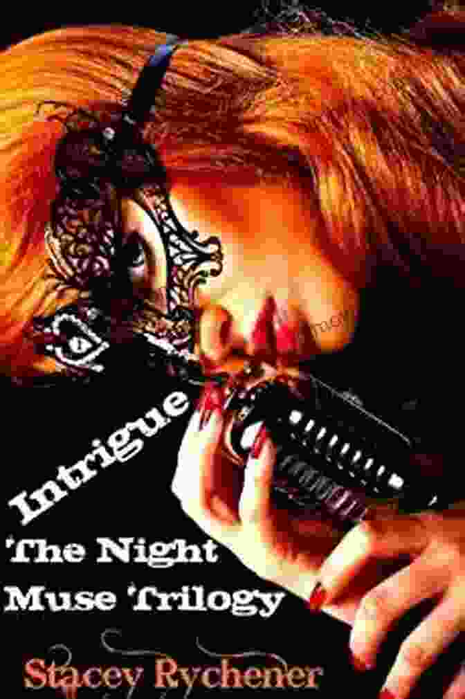 Intrigue The Night Muse Trilogy Book Cover Featuring Anya And Rafe Standing Back To Back Against A Backdrop Of A Starry Night Sky Intrigue (The Night Muse Trilogy 1)