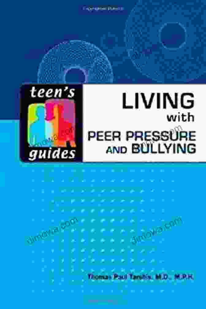 Living With Peer Pressure And Bullying Teen Guides Hardcover Living With Peer Pressure And Bullying (Teen S Guides (Hardcover))