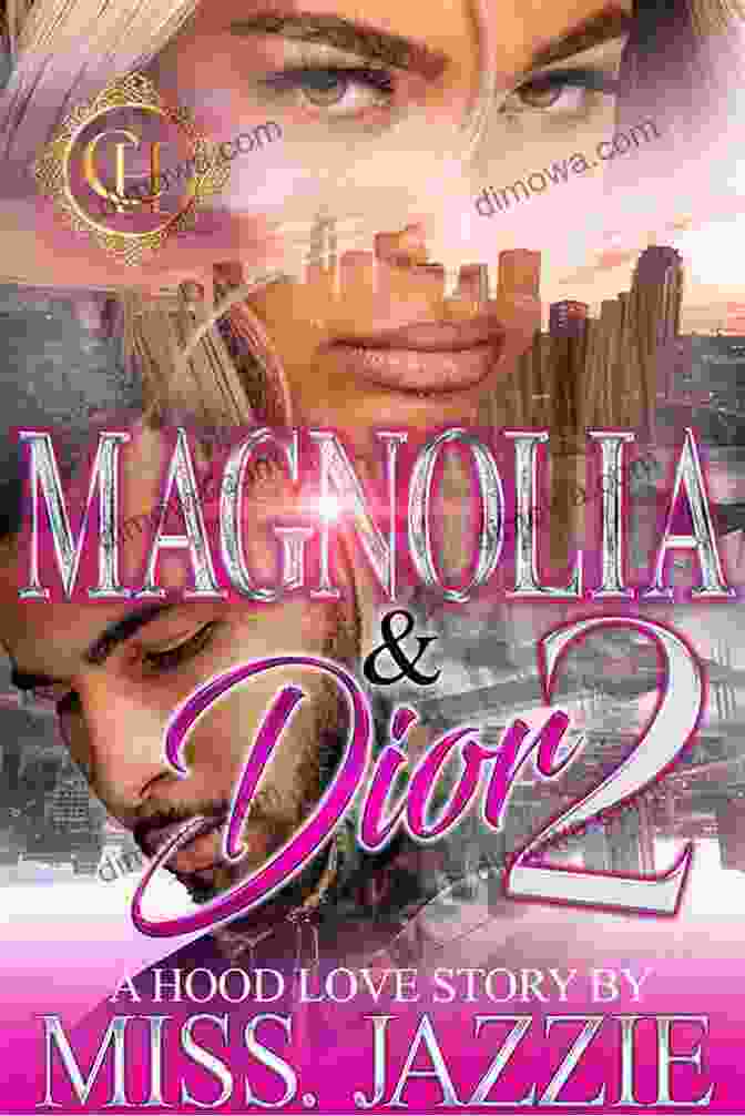 Magnolia Dior Hood Love Story Book Cover, Featuring A Young Woman Looking Defiantly Over Her Shoulder Magnolia Dior 2: A Hood Love Story