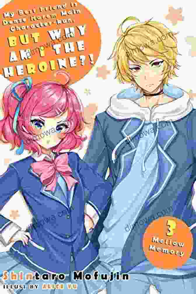 My Best Friend Is Dense Harem Main Character Kun But Why Am I The Heroine? Volume 1 Cover My Best Friend Is Dense Harem Main Character Kun But Why Am I The Heroine? Volume 1 (Best Friend And Dense MC Kun)