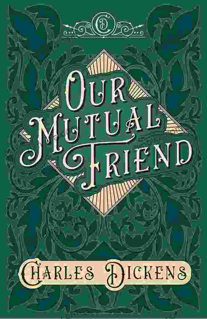Our Mutual Friend With Original Illustrations Cover Our Mutual Friend: With Original Illustrations