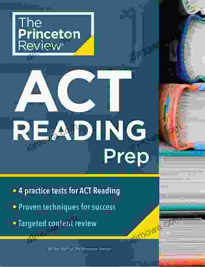 Princeton Review ACT Reading Prep Book Cover Princeton Review ACT Reading Prep: 4 Practice Tests + Review + Strategy For The ACT Reading Section (College Test Preparation)