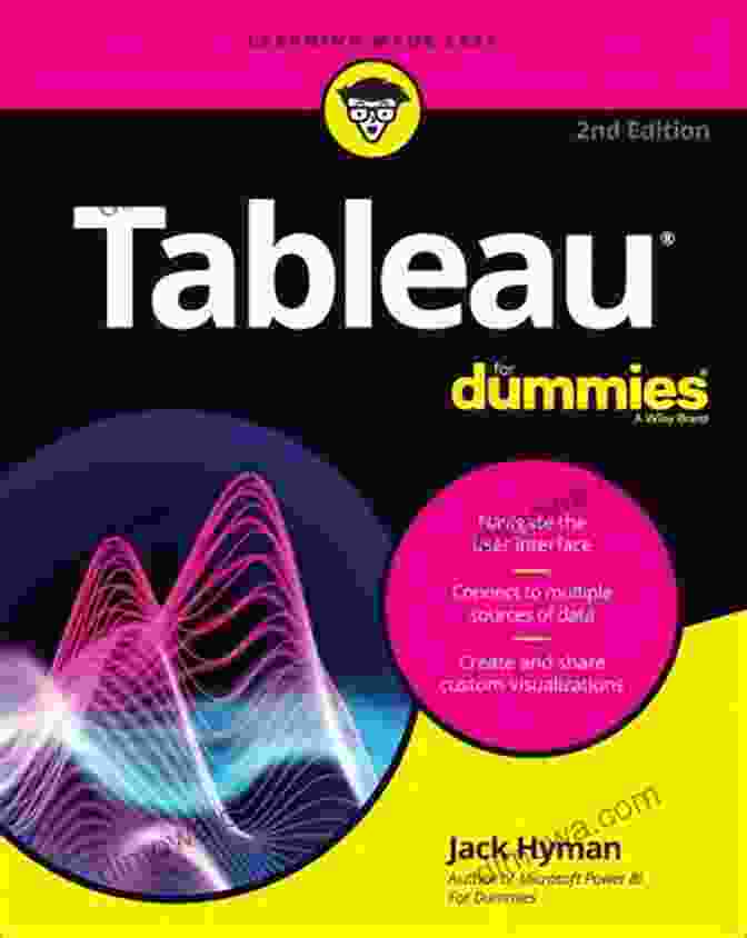 Tableau For Dummies Book Cover Tableau For Dummies (For Dummies (Computer/Tech))