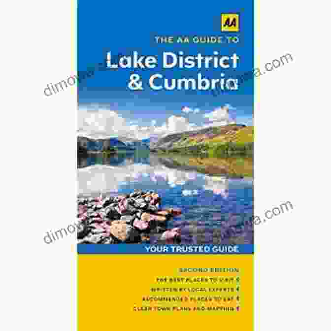 The Aa Guide To Lake District Cumbria Guidebook The AA Guide To Lake District Cumbria