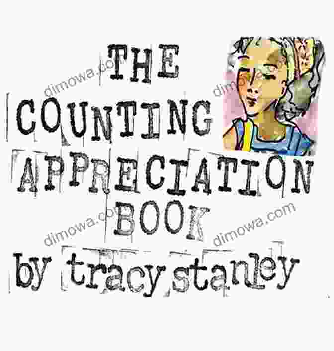 The Counting Appreciation Book Cover The Counting Appreciation Tracy Stanley