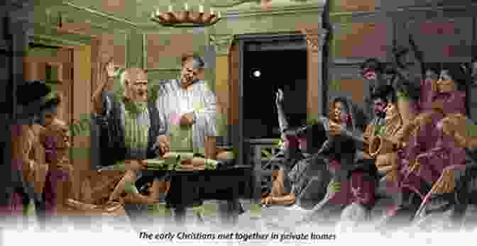 The Early Christian Church Meeting In A House The History Of Christianity : Origins And Growth Christianity Grade 6 Children S Religion