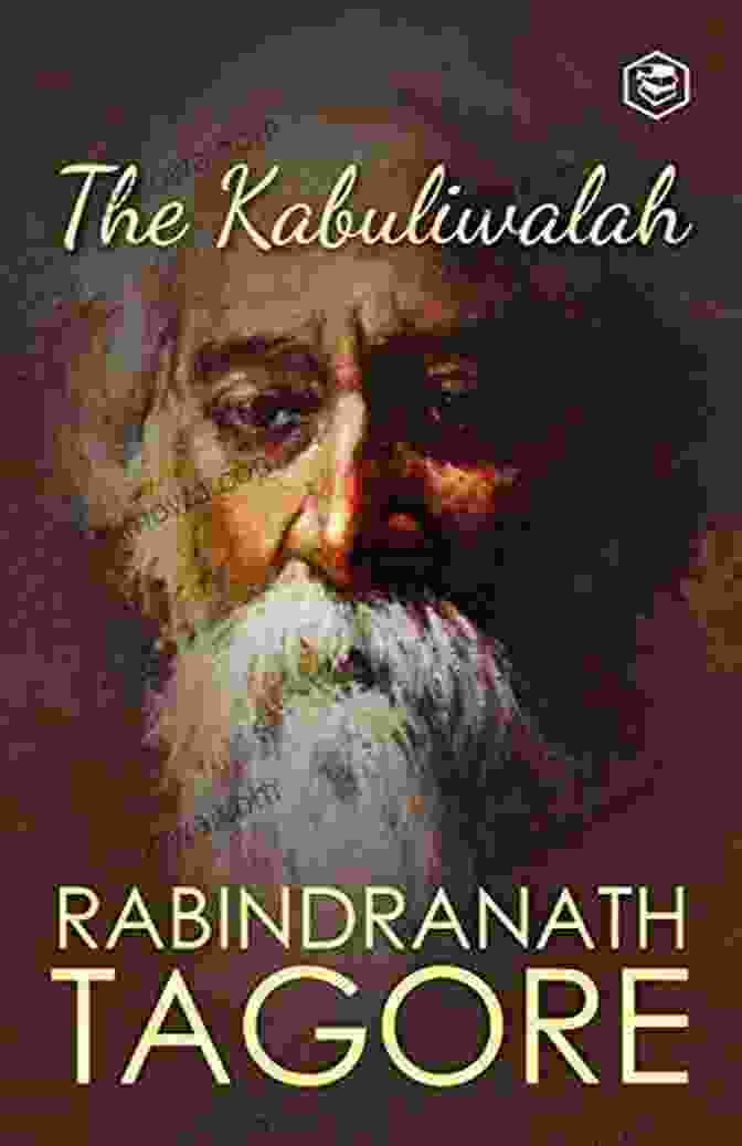 The Kabuliwalla Mourning The Loss Of Mini Kabuliwalla By Rabindranath Tagore: A Bilingual English And Hindi Activity Workbook: Learn Language Through Stories