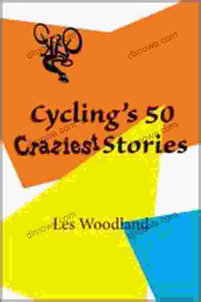 The Olympics: 50 Craziest Stories By Les Woodland The Olympics 50 Craziest Stories Les Woodland