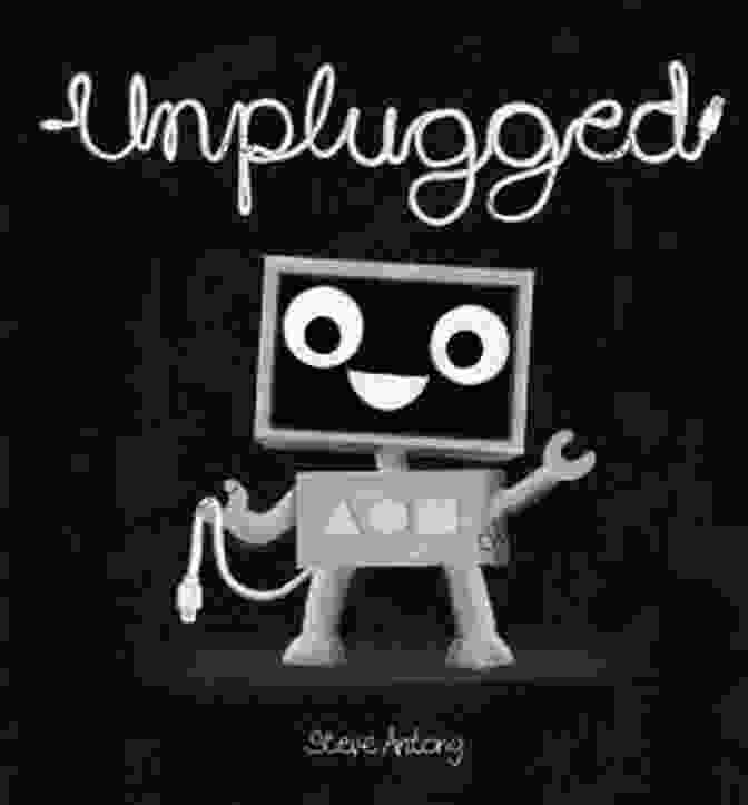 Unplugged Book Cover Unplugged Steve Antony