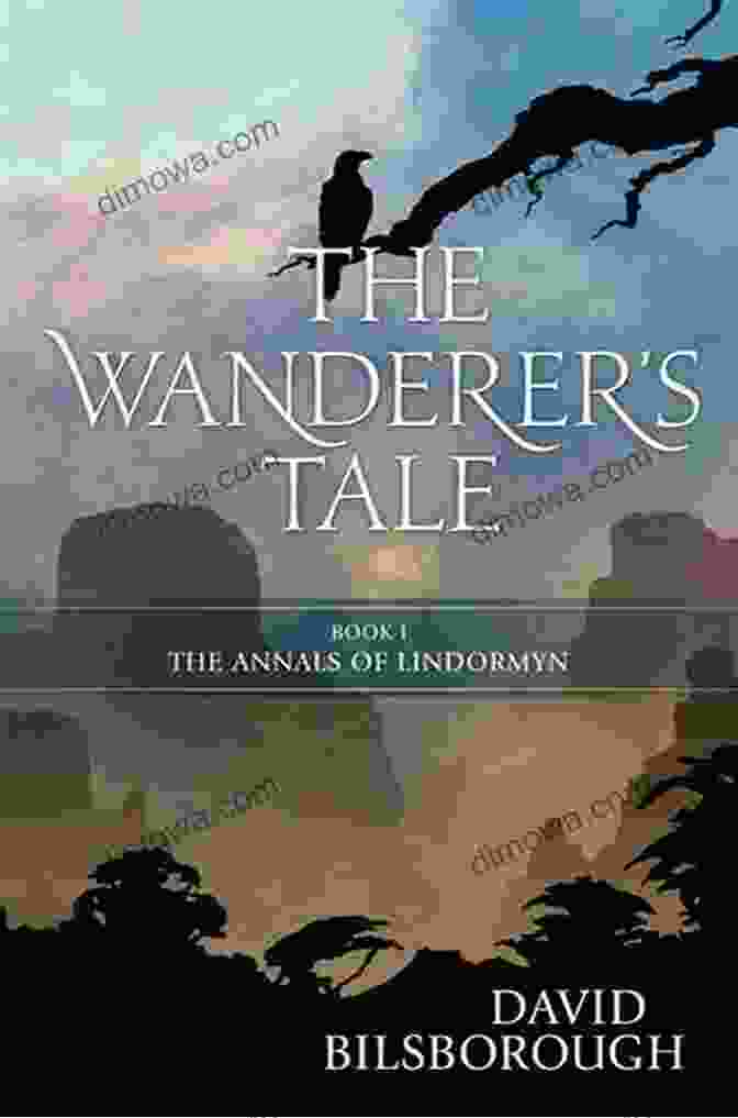 Wanderer Tale Book Cover When Every Road Whispers My Name: A Wanderer S Tale