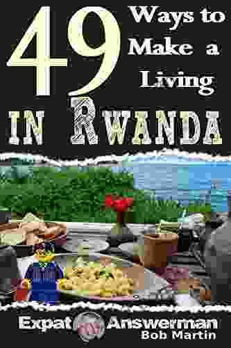 49 Ways To Make A Living In Rwanda