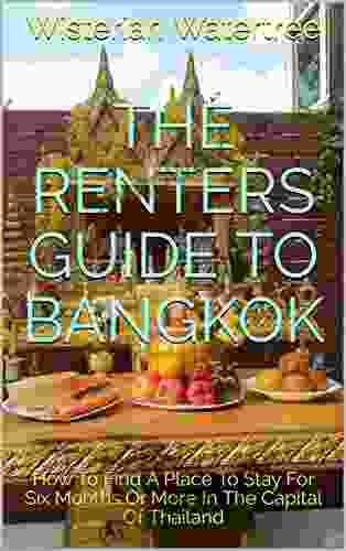 The Renters Guide To Bangkok: How To Find A Place To Stay For Six Months Or More In The Capital Of Thailand