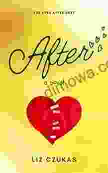 After (Ever After 2) Liz Czukas