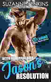 After Hurricane Nina Jason S Resolution (Hot Hunks Steamy Romance Collection 3)
