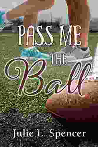 Pass Me The Ball: All S Fair In Love And Sports