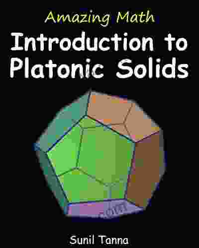 Amazing Math: Introduction To Platonic Solids