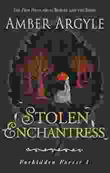 Stolen Enchantress: Beauty And The Beast Meets The Pied Piper (Forbidden Forest 1)