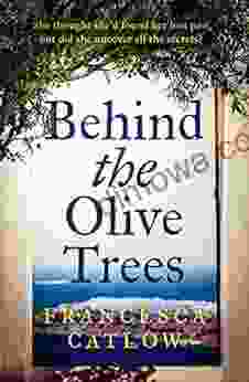 Behind The Olive Trees (Little Blue Door 2)