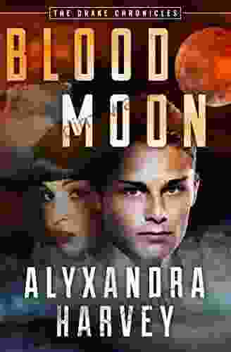 Blood Moon (The Drake Chronicles)