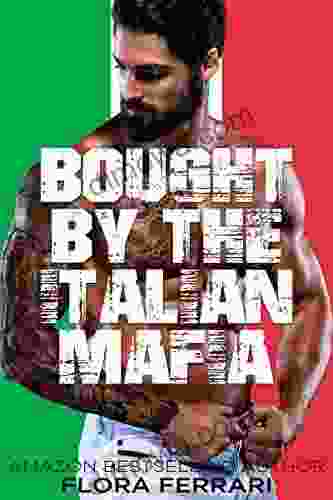 Bought By The Italian Mafia: An Instalove Possessive Alpha Romance (A Man Who Knows What He Wants 130)