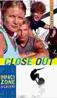 Close Out (Impact Zone 3)