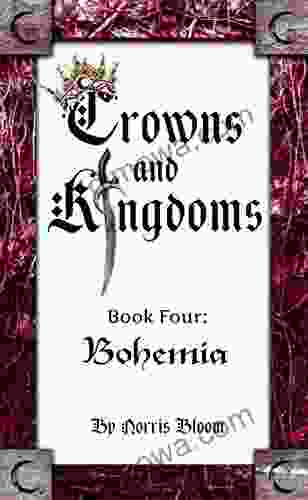 Crowns And Kingdoms: 4 Bohemia
