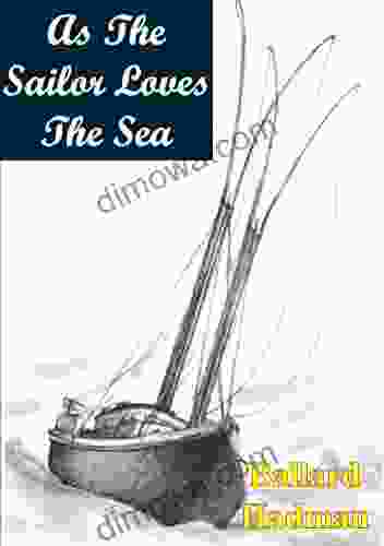 As The Sailor Loves The Sea