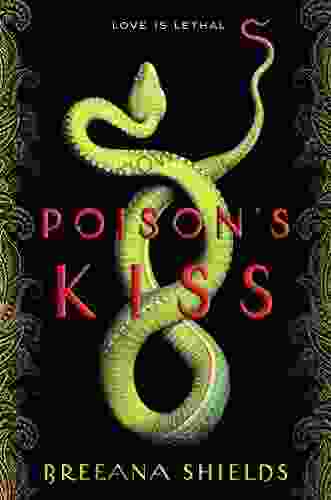 Poison S Kiss Breeana Shields