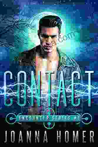 Contact: A Young Adult Romance With A Sci Fi Twist (Encounter 1)