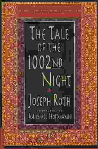 The Tale Of The 1002nd Night: A Novel