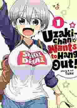 Uzaki Chan Wants To Hang Out Vol 1