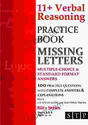 11+ Verbal Reasoning Practice Book: Missing Letters: Multiple Choice Standard Format Answers (Ages 9 11: Years 5 6) (Blitz 1)
