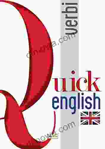 Quick English Verbi: Ediz Italiana E Inglese (Italian Edition)