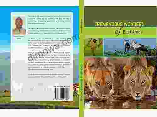 TREMENDOUS WONDERS OF EAST AFRICA