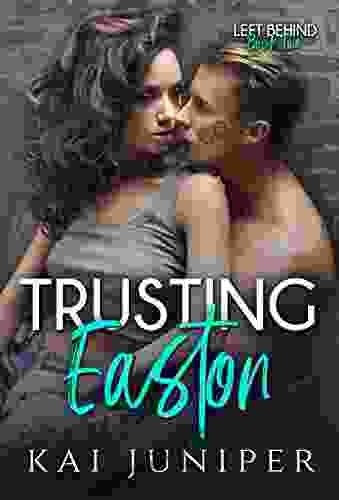 Trusting Easton (Left Behind 2)