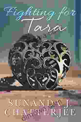 Fighting For Tara: A Novel